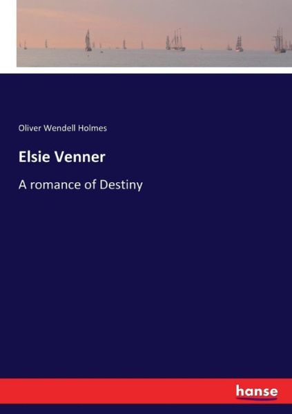 Cover for Holmes · Elsie Venner (Buch) (2017)