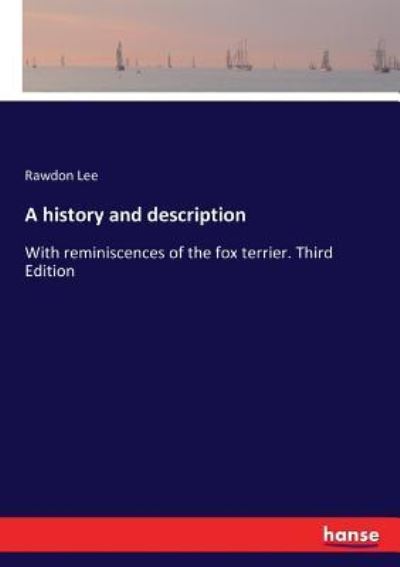 Cover for Rawdon Lee · A history and description (Paperback Book) (2017)