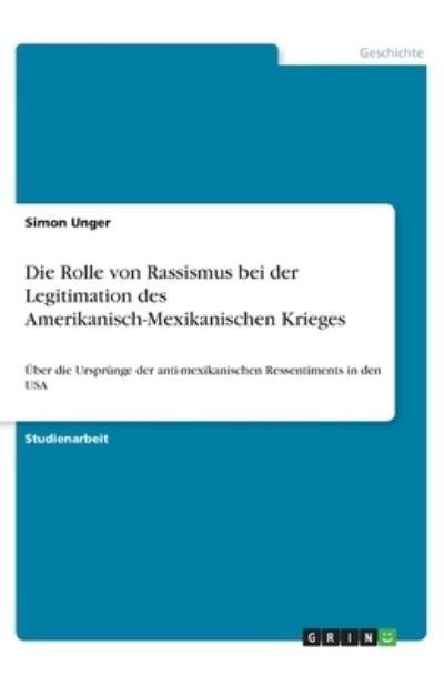 Cover for Unger · Die Rolle von Rassismus bei der L (N/A)