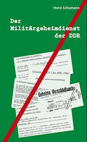 Cover for Schumann · Der Militärgeheimdienst der DD (Buch) (2020)