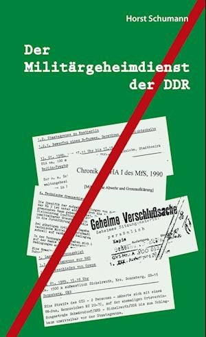 Cover for Schumann · Der Militärgeheimdienst der DD (Bog) (2020)