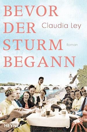 Cover for Claudia Ley · Bevor der Sturm begann (Pocketbok) (2021)