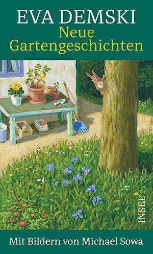 Cover for Eva Demski · Neue Gartengeschichten (Gebundenes Buch) (2021)