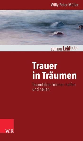 Cover for Müller · Trauer in Träumen (Book) [German edition] (2014)