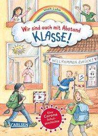 Cover for Luhn · Wir sind auch mit Abstand klasse! (Buch)