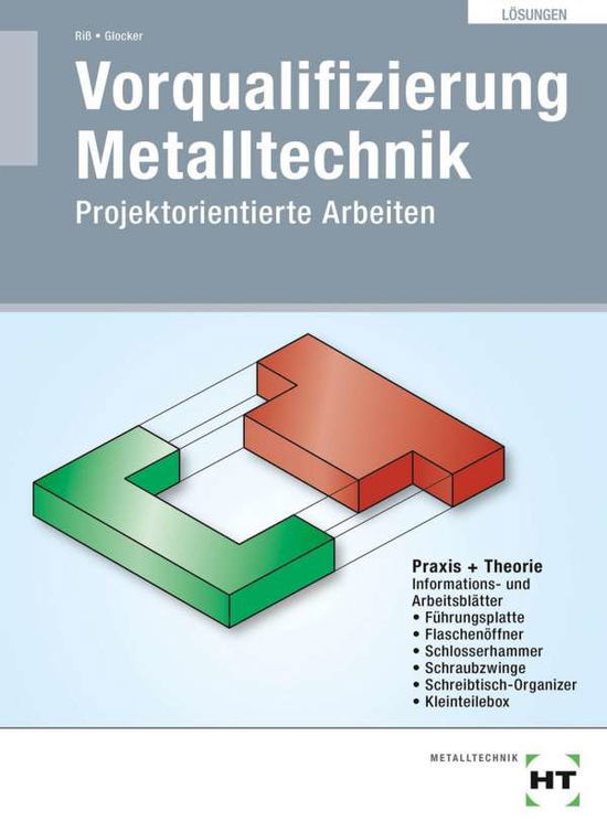 Cover for Riß · Vorqualifizierung Metalltechnik,Lös (Buch)