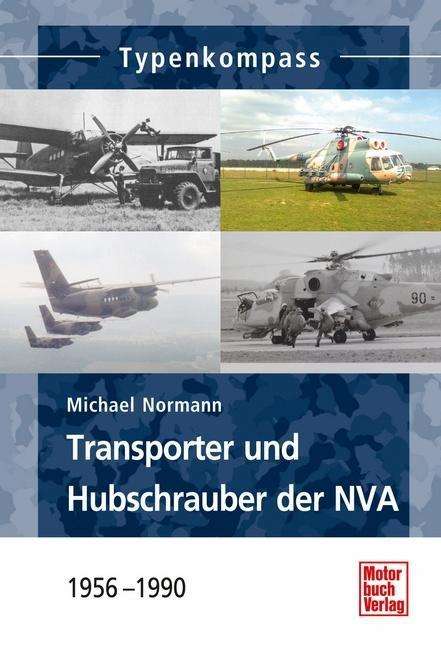 Cover for Michael Normann · Normann:transporter Und Hubschrauber (Book)