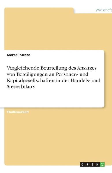 Cover for Kunze · Vergleichende Beurteilung des Ans (Book) [German edition] (2013)