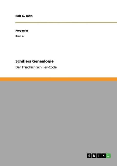 Cover for Ralf G. Jahn · Schillers Genealogie (Paperback Book) [German edition] (2014)