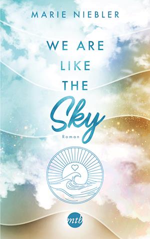 Cover for Marie Niebler · We Are Like the Sky (Book) (2023)