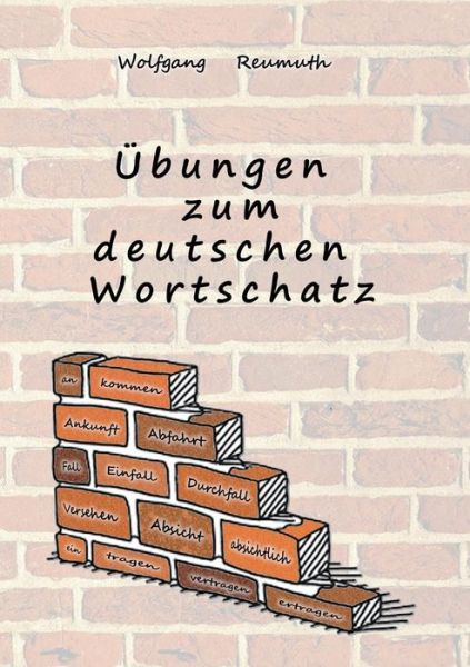 Cover for Reumuth · Übungen zum deutschen Wortschat (Book) (2019)