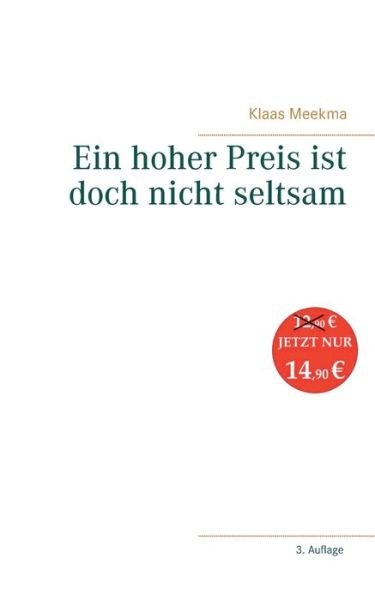 Cover for Meekma · Ein hoher Preis ist doch nicht s (Bok) (2019)