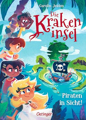 Cover for Carolin Jelden · Die Krakeninsel 1. Piraten in Sicht! (Book) (2025)