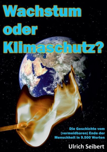 Cover for Ulrich Seibert · Wachstum oder Klimaschutz? (Paperback Book) (2021)