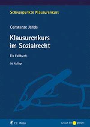 Klausurenkurs im Sozialrecht - Constanze Janda - Books - Müller C.F. - 9783811455368 - September 29, 2021