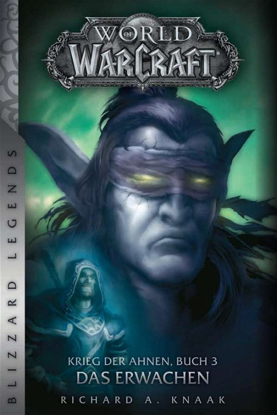Cover for Knaak · World of Warcraft: Krieg der Ahne (Book) (2017)