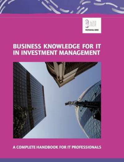 Cover for Essvale · Business Knowledge for It in Investment Management (Paperback Book) (2008)