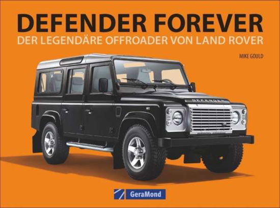 Cover for Gould · Defender Forever (Book)