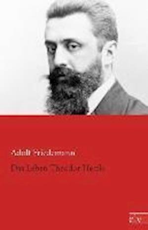 Cover for Friedemann · Das Leben Theodor Herzls (Bog)