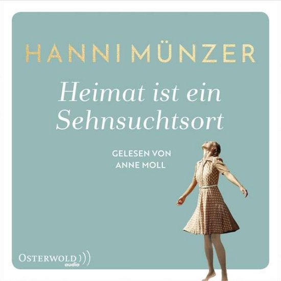 Cover for Münzer · Heimat ist.Sehnsuchtsort,MP3-CD (Book)