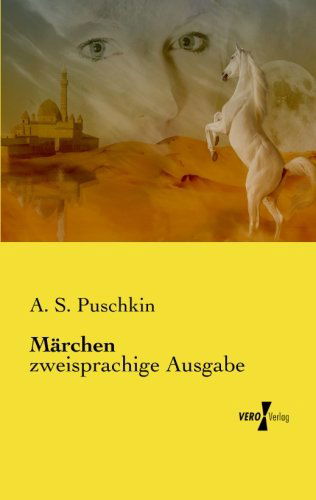 Cover for A S Puschkin · Marchen: zweisprachige Ausgabe (Paperback Book) [German edition] (2019)