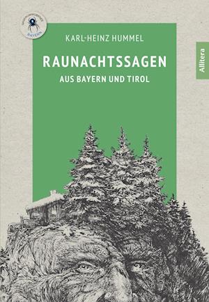 Cover for Karl-Heinz Hummel · Raunachtssagen aus Bayern und Tirol (Pocketbok) (2019)