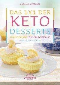 Cover for Ketchum · Das 1x1 der Keto-Desserts (Book)