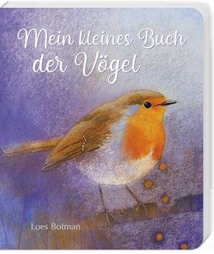 Mein kleines Buch der Vögel - Botman - Książki -  - 9783963040368 - 