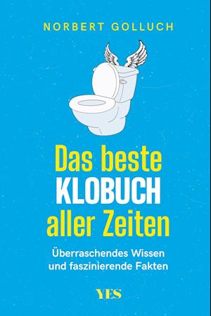Das beste Klobuch aller Zeiten - Norbert Golluch - Books - Yes Publishing - 9783969051368 - October 13, 2020