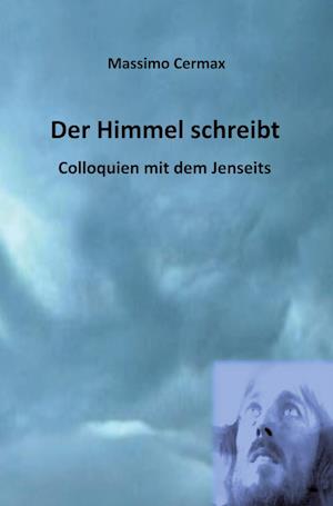 Cover for Massimo Cermax · Der Himmel schreibt (Paperback Book) (2021)