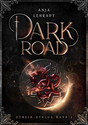 Anja Lehradt · Dark Road (Book) (2023)