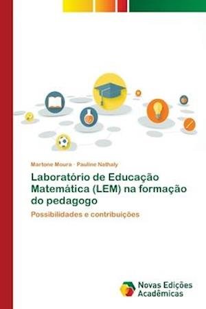 Cover for Moura · Laboratório de Educação Matemátic (Book) (2018)