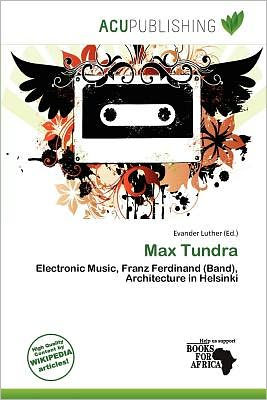 Cover for Evander Luther · Max Tundra (Book) (2011)