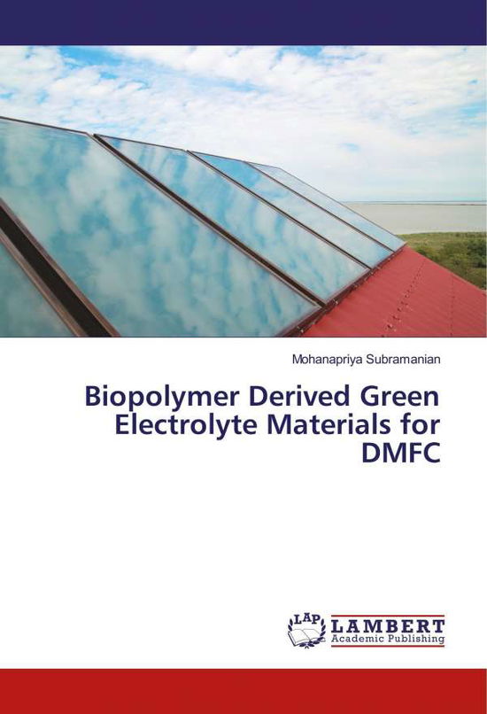 Cover for Subramanian · Biopolymer Derived Green El (Buch)