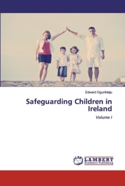 Cover for Ogunfolaju · Safeguarding Children in Ire (Buch) (2020)