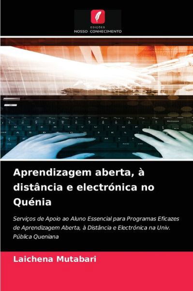 Cover for Laichena Mutabari · Aprendizagem aberta, a distancia e electronica no Quenia (Pocketbok) (2021)