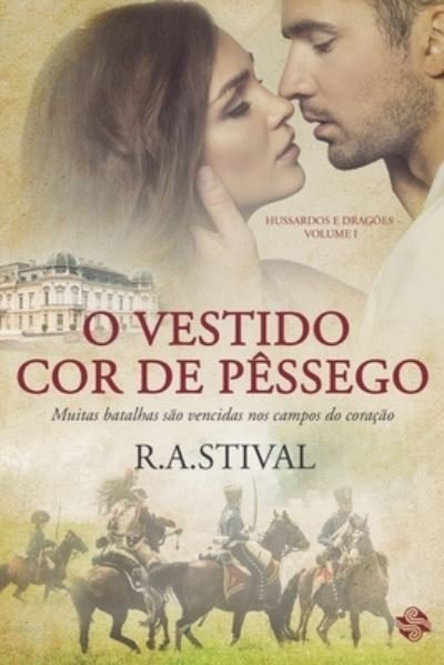 Cover for Ler Editorial · O Vestido Cor De PÊssego: Hussardos E DragÕes 1 (Paperback Bog) (2021)