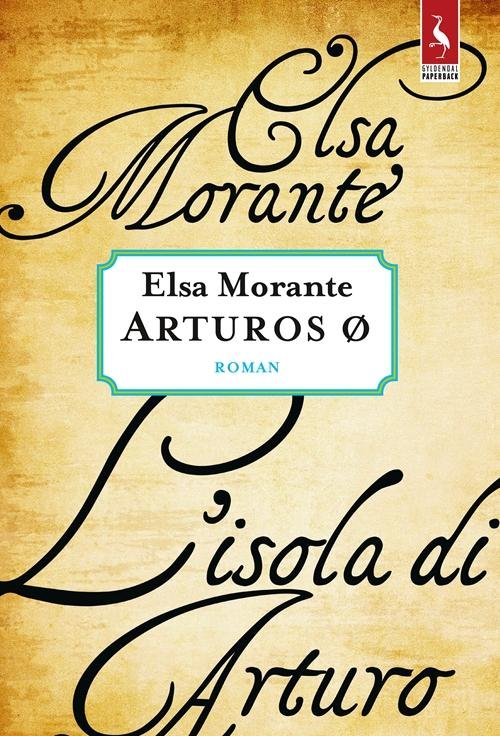 Cover for Elsa Morante · Arturos ø (Paperback Book) [3rd edition] [Paperback] (2014)