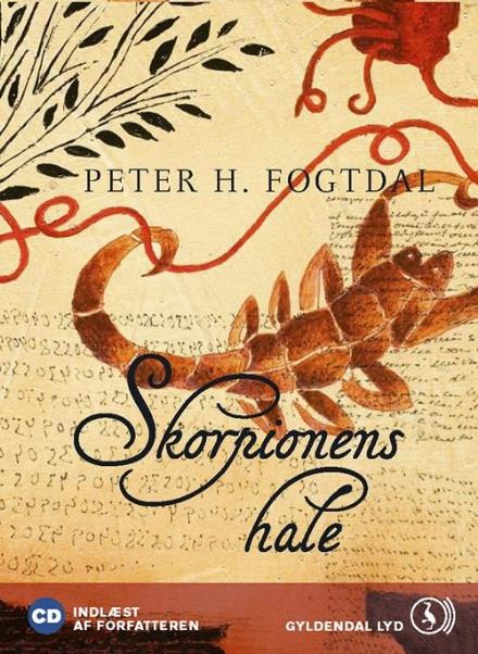 Cover for Peter H. Fogtdal · Skorpionens hale (CD) [1st edition] (2008)