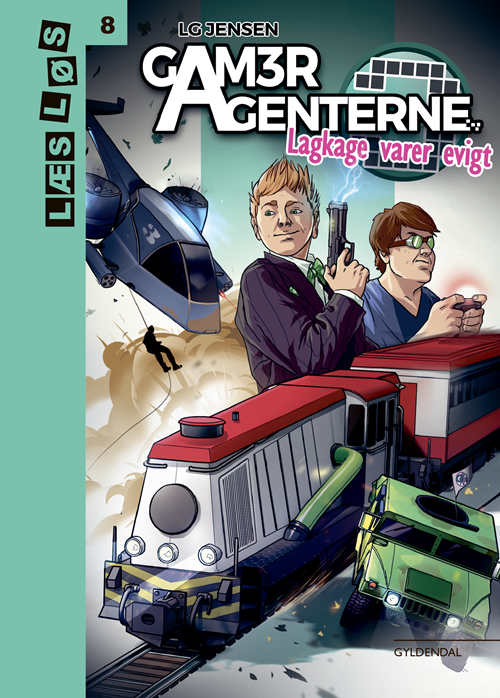 Cover for LG Jensen · Læs løs 8: GamerAgenterne. Lagkage varer evigt (Gebundesens Buch) [1. Ausgabe] (2019)