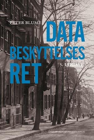 Cover for Peter Blume · Databeskyttelsesret (Hæftet bog) [5. udgave] (2018)