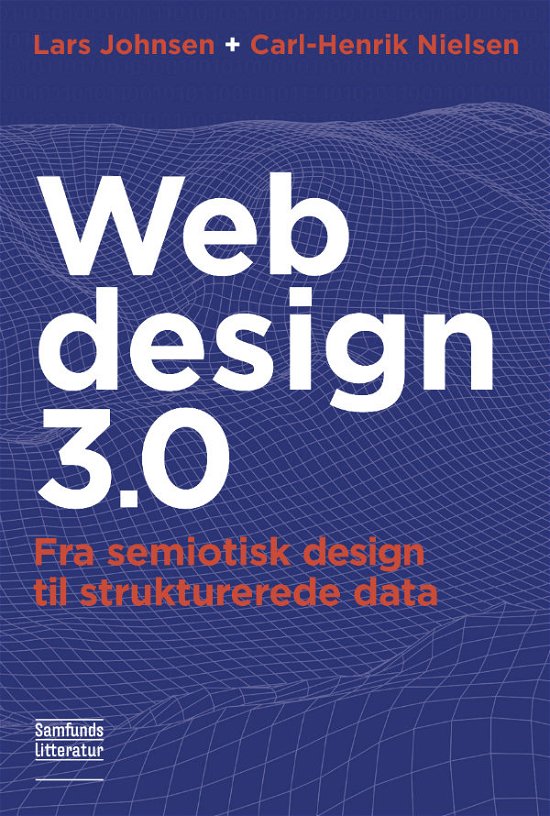 Cover for Lars Johnsen og Carl-Henrik Nielsen · Webdesign 3.0 (Paperback Bog) [1. udgave] (2018)