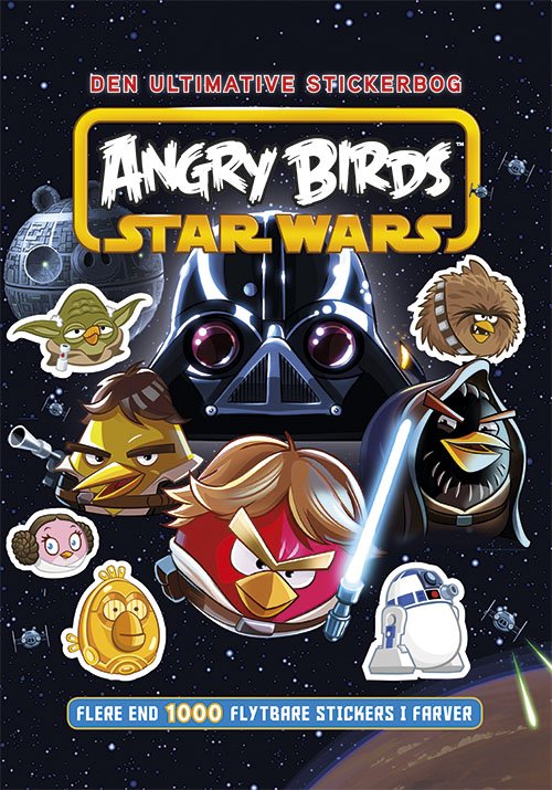 Angry Birds: Den ultimative stickerbog om Angry Birds Star Wars - Angry Birds - Books - Forlaget Alvilda - 9788771055368 - June 6, 2013