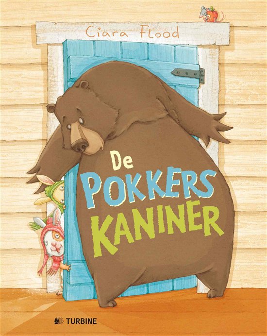 Cover for Ciara Flood · De pokkers kaniner (Bound Book) [1.º edición] (2014)