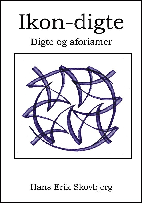 Cover for Hans Erik Skovbjerg · Ikon-digte (Paperback Book) [1. Painos] (2023)