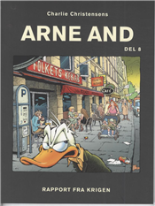 Cover for Charlie Christensen · Arne And, del 8 (Sewn Spine Book) [1e uitgave] (2011)