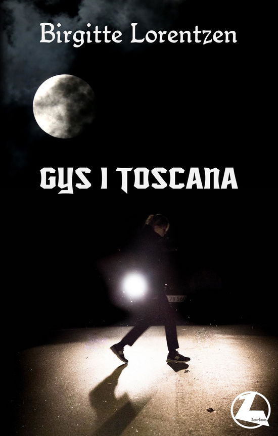 Gys i Toscana - Birgitte Lorentzen - Kirjat - Zuperbooks - 9788793273368 - perjantai 19. toukokuuta 2017