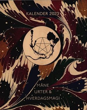 Cover for Mai Sydendal, Mette Geisler, Ditte Hegelund, · Måne, Urter &amp; Hverdagsmagi - Kalender 2023 (Spiral Book) [1. Painos] (2022)