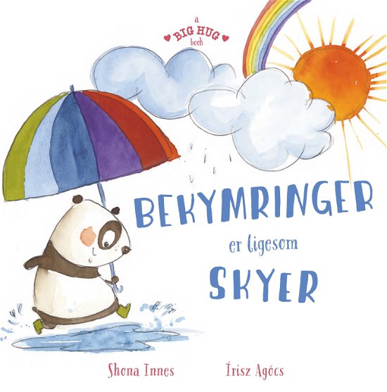 Cover for Shona Innes · A Big Hug book: Bekymringer er ligesom skyer (Hardcover Book) [1. wydanie] (2021)