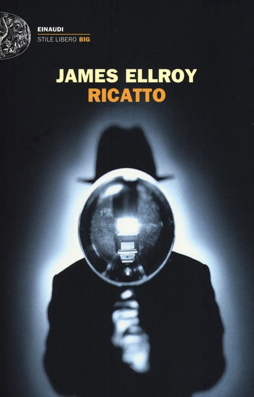 Cover for James Ellroy · Ricatto (Book)